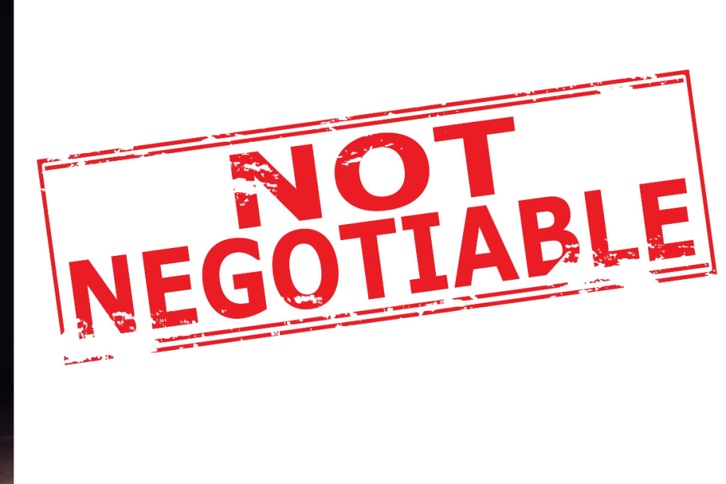 Non negotiable
